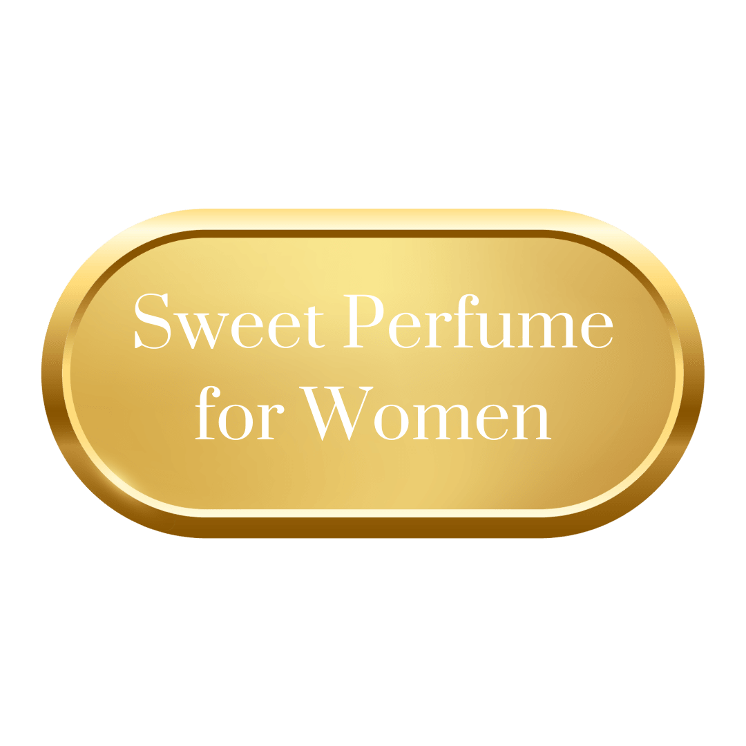 Sweet Perfume for Women - Royalsperfume
